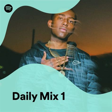 Daily Mix 1 Spotify Playlist