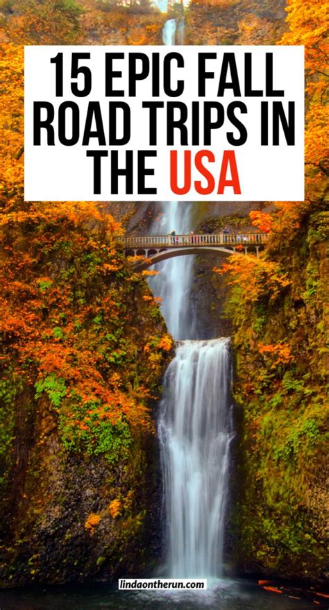 15 Best Fall Foliage Road Trips And Drives In The Usa Artofit