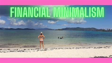 Financial Minimalism Is This Really A Thing Youtube