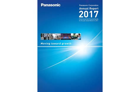 Amongst a number of notable achievements in 2017, we celebrated the 10 annual report 2017. Panasonic "Annual Report 2017" and CSR/Environmental ...