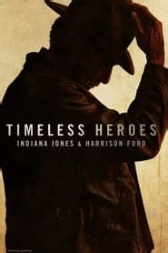 Nonton Film Timeless Heroes Indiana Jones Harrison Ford 2023 Sub