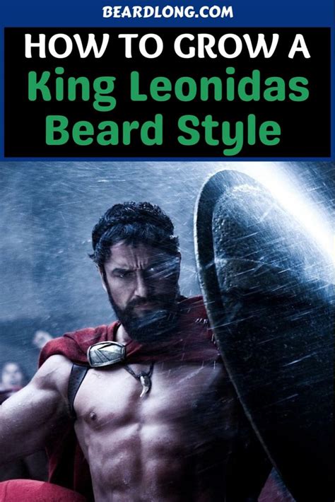 How To Grow A King Leonidas Beard Style Beardlong Video In 2021