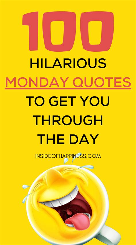 Funny Monday Quotes And Sayings Inside Of Happiness