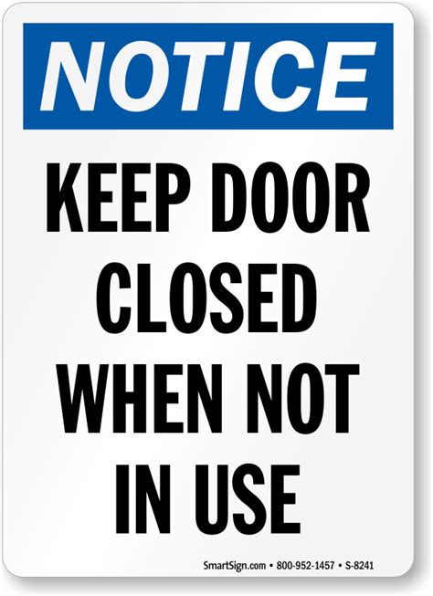 Keep Door Closed Signs Do Not Prop Door Open Signs