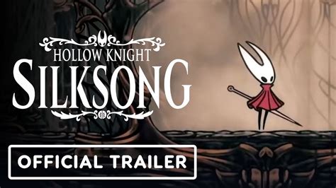 Hollow Knight Silksong Official Gameplay Trailer Xbox And Bethesda