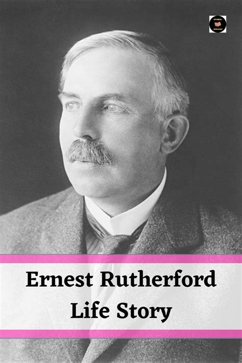 Biography To Read Ernest Rutherford Nobel Prize In Chemistry Best