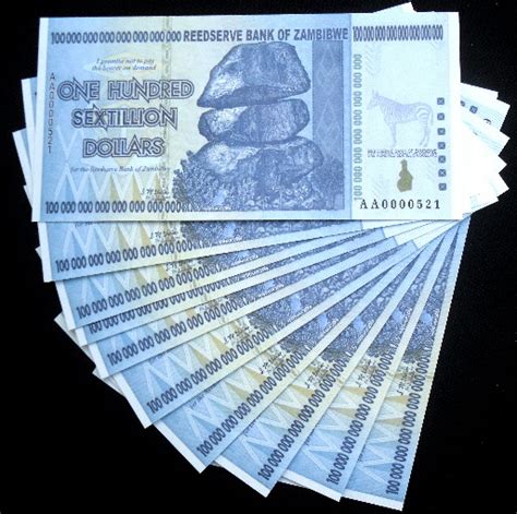 100 Sextillion Dollars 90 Unc Banknote