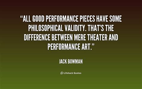 Great Performance Quotes Quotesgram