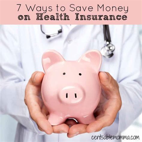7 Ways To Save Money On Health Insurance Centsable Momma