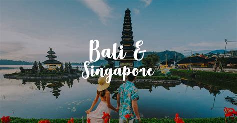 Book Bali Singapore Tour Packages Tripoto