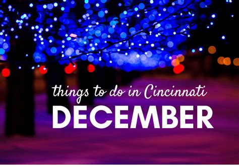 Things To Do In Cincinnati For December 2023 · 365 Cincinnati