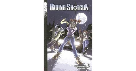 Riding Shotgun Volume 2 By Nate Bowden