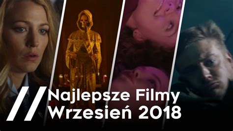 Najlepsze Filmy Wrzesie Twizz Youtube