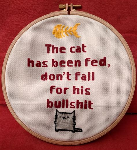 The Cat Has Been Fed Dont Fall For His Bullshit Funnyrude Cross