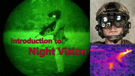 Introduction To Night Vision Thermal Image Intensifiers Comparisons
