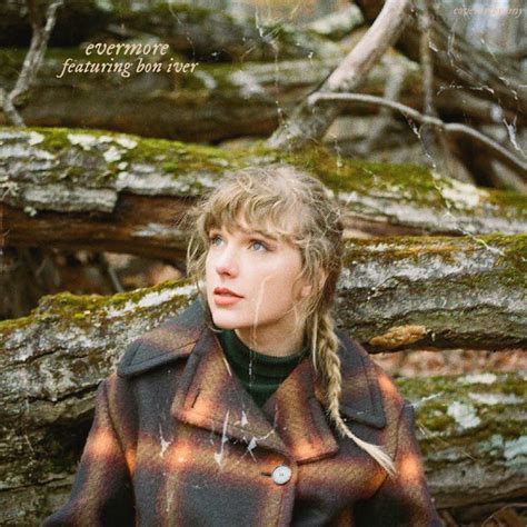 Taylor Swift Evermore Feat Bon Iver By Summertimebadwi On Deviantart