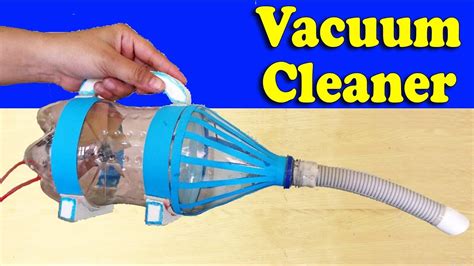 How To Make A Vacuum Cleaner Using Bottle And Dc Motor At Home Diy Youtube