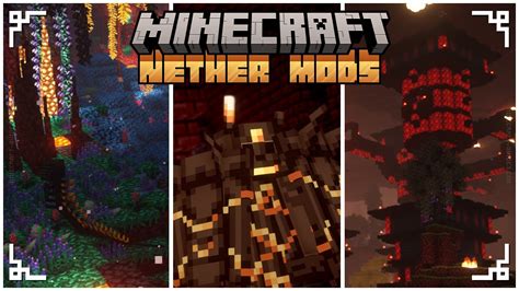 20 Mods That Transform The Nether In Minecraft Youtube