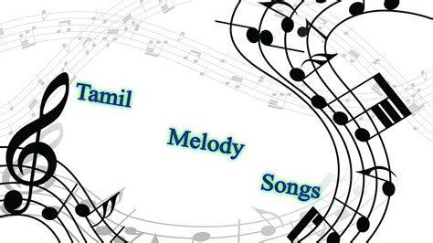 Latest Tamil Melody Songs List Nasadsx