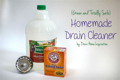Homemade Drain Cleaner Totally Green And Safe Down Home Inspiration