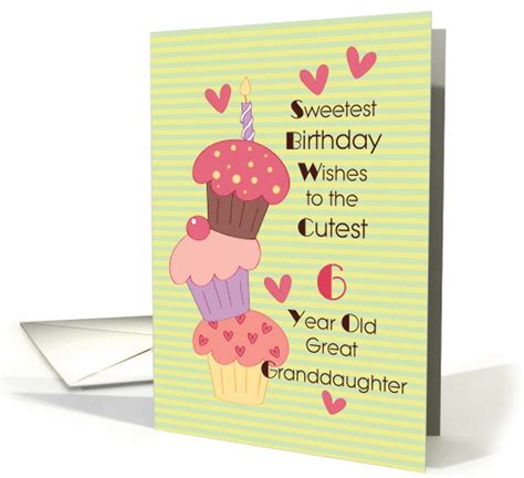 Maybe you would like to learn more about one of these? Great Granddaughter, 6 Year Old Sweetest Birthday Wishes card
