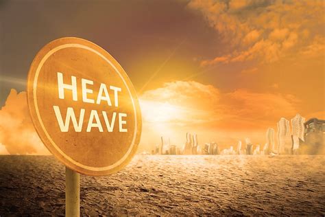 What Are The Harmful Effects Of A Heat Wave Worldatlas