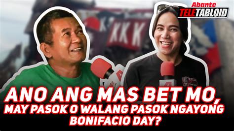 Ano Ang Mas Bet Mo May Pasok O Walang Pasok Ngayong Bonifacio Day Abante Tnt