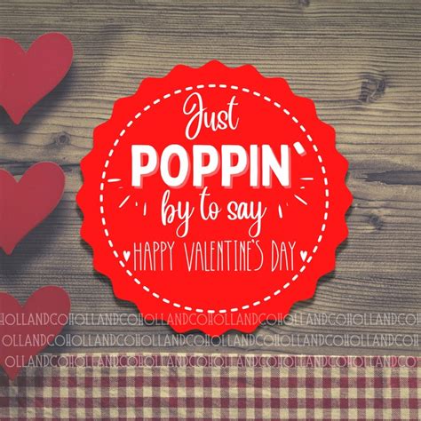 Just Poppin By To Say Happy Valentines Day Printable Valentine Card