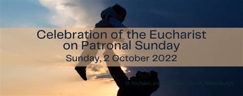 Video Celebration Of The Eucharist On Patronal Festival Sunday 2
