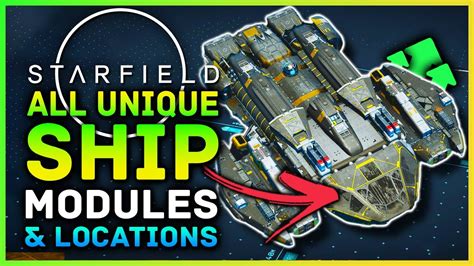 Starfield All Unique Ship Modules Locations HQs Ship Types
