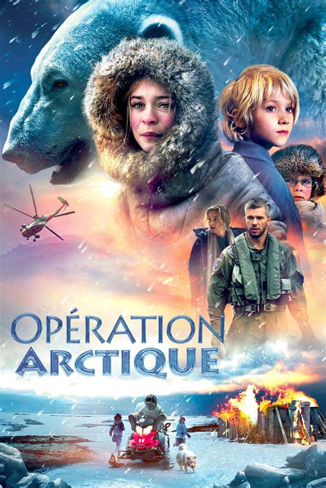 Opération Arctique Film 2014 Allociné