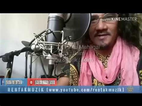 Free puteri di pintu mahligai saleem iklim lirik mp3. Burn Meditasi - Di Pintu Mahligai (Iklim Cover) - YouTube
