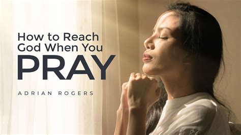 How To Reach God When You Pray Love Worth Finding Ministries