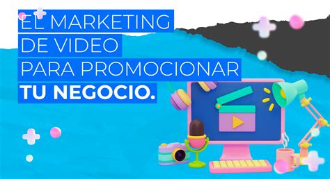 Jaestic El Marketing De Video Para Promocionar Tu Negocio Jaestic
