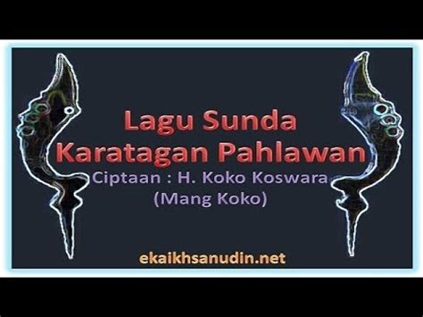 Lagu Sunda Karatagan Pahlawan Koko Koswara YouTube