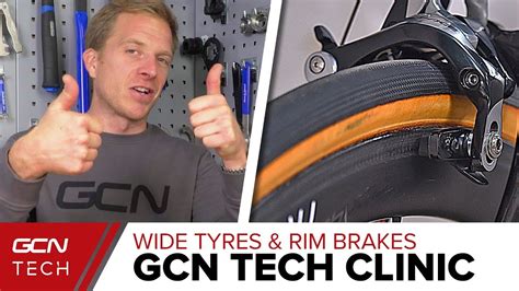 Wide Tyres Rim Brakes And Mtb Mechs Gcn Tech Clinic Youtube