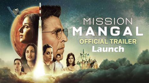 Mission Mangal Official Trailer Review Launch Akshay Kumar Vidya Balan Sonakshi Taapsee