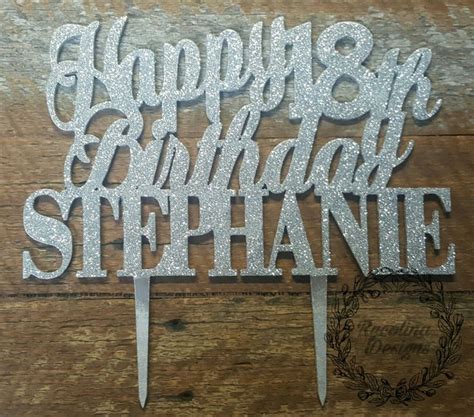 Happy Th Birthday Cake Topper Caketopper Love Eighteenth Silver