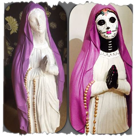 Me And Belle Decided To Sugar Skull Our Virgin Mary Statue We Found