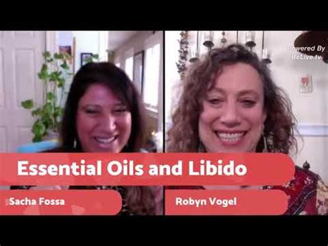 Essential Oils For Libido Part One Youtube