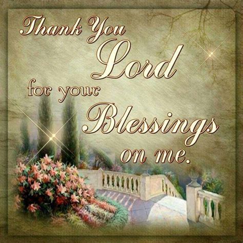 Thank You Lord For Your Blessings On Me Pictures Photos And Images