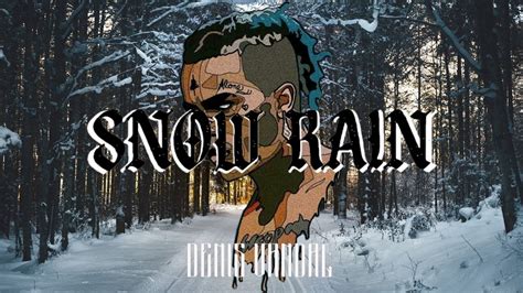 Snow Rain Xxxtentacion Type Beat X Denis Vandal Trap Instrumental Youtube