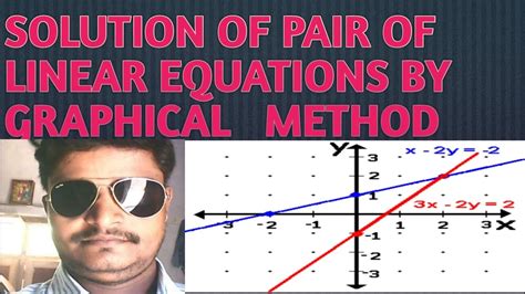 Solution Of Pair Of Linear Equations By Graphical Method Youtube