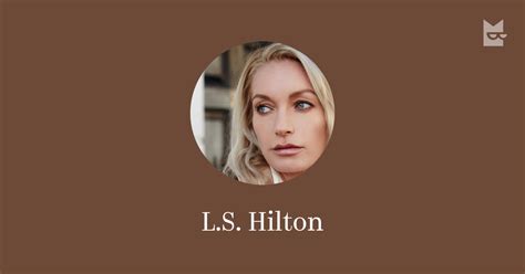 Ls Hilton — Read The Authors Books Online Bookmate