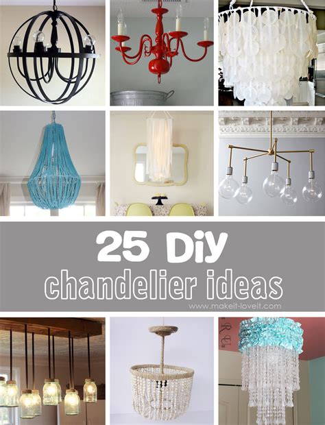 25 Diy Chandelier Ideas Make It And Love It