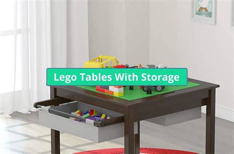 Best Lego Table With Storage Utex Vs Kidkraft And More