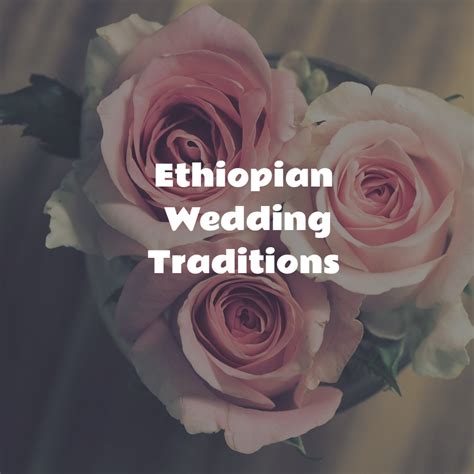 Ethiopia Wedding Traditions 14 Customs That Make Ethiopian Weddings