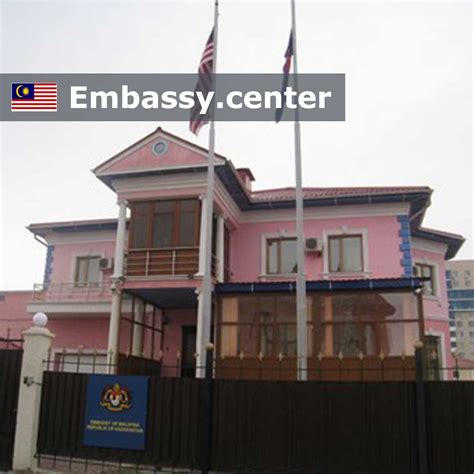 Box 10908 50728 kuala lumpur, malaysia. Embassy of Malaysia in Astana, Kazakhstan - www.embassy.center