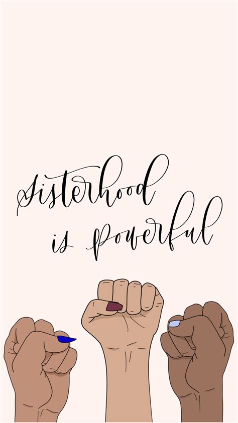 Sisterhood Is Powerful Resistance Fist Feminist Lock Screen Wallpaper Art Wallpaper Iphone Lock