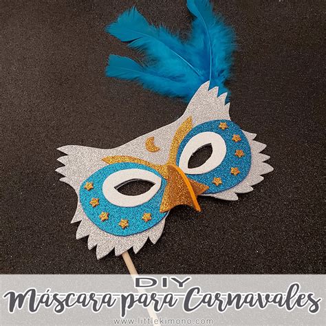 Máscara Buho Para Carnavales Con Goma Eva Little Kimono Handmade